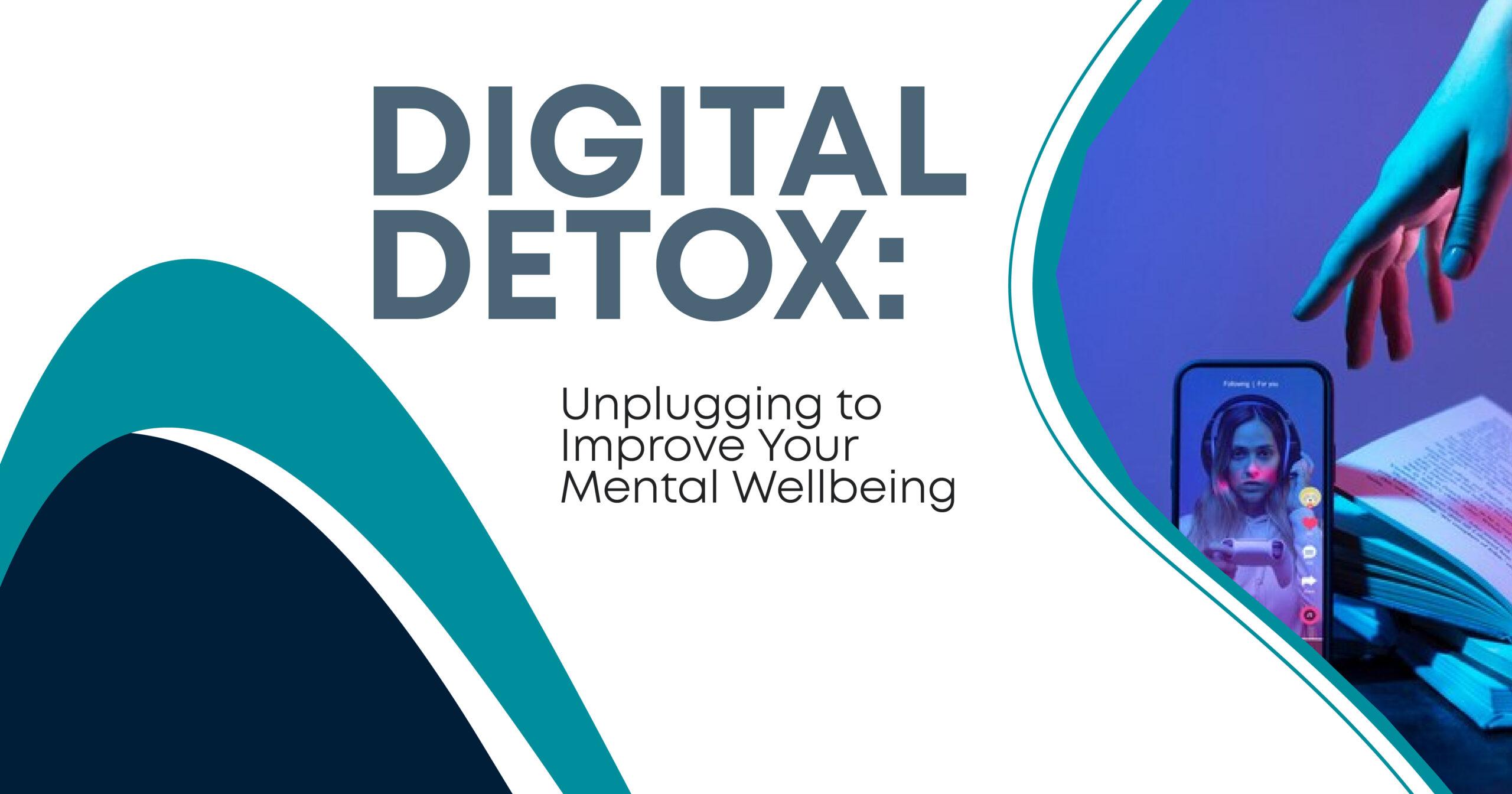 Enhancing ‍Mental⁣ well-being‌ through Digital Detox
